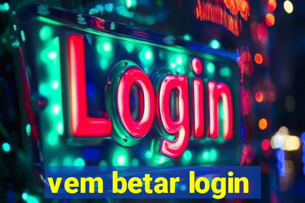 vem betar login